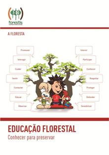 Educao Florestal - Conhecer para preservar